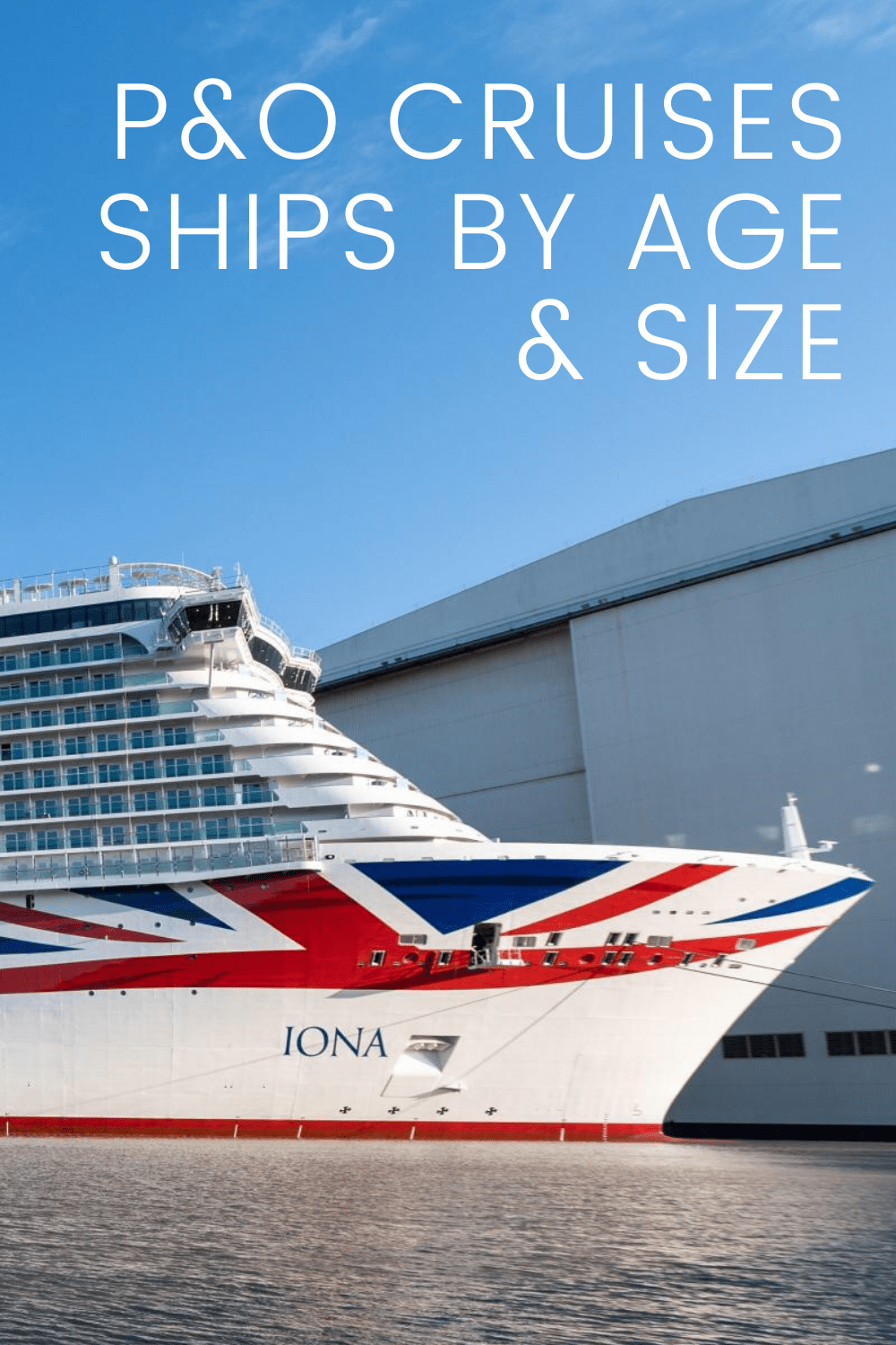 P O Cruises Ships By Age And Size
